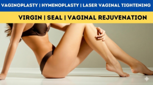 Why Vaginal Tightning is Impotent for Sexual Pleasure | Vaginoplasty Pakistan